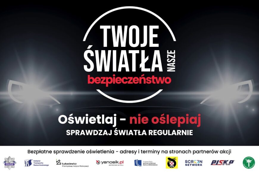 Oświetlaj – nie oślepiaj!